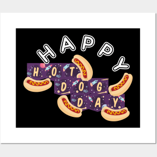 Happy Hot Dog Day Posters and Art